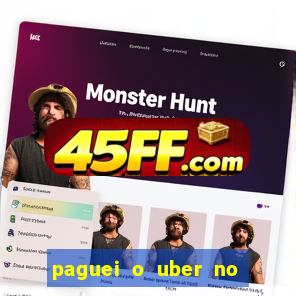 paguei o uber no pix e nao encontrou motorista